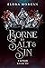 Borne to Salt & Sin: Fated (Beyond the God Sea,  #3)