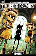 Murder Drones: Home #1