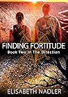 Finding Fortitude