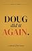 Doug's Nothing but Good Int...