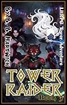 Tower Raider: Book 3