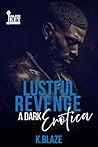 Lustful Revenge :...
