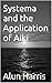 Systema and the Application of Aiki by Alun Harris