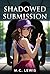 Shadowed Submission: Soras ...