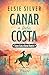 Ganar a toda costa (Gold Rush Ranch nº 1) (Spanish Edition)