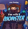 Fun With a Monster