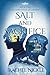 Salt and Sacrifice (The Chr...