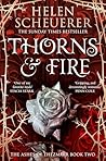 Thorns & Fire