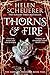 Thorns & Fire