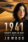 1941: Thirty Days...