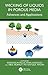 Wicking of Liquids in Porous Media: Advances and Applications