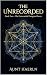 The Unrecorded: Book Two – The Unrecorded Dungeon Floors: A Smart Epic Fantasy of Hidden Worlds, Living Dungeons, Academic Intrigue, and First Contact with an Intelligent System