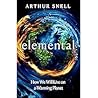 Elemental: The Ne...