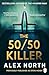 The 50/50 Killer