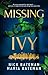 Missing Ivy (Missing Ivy #1)