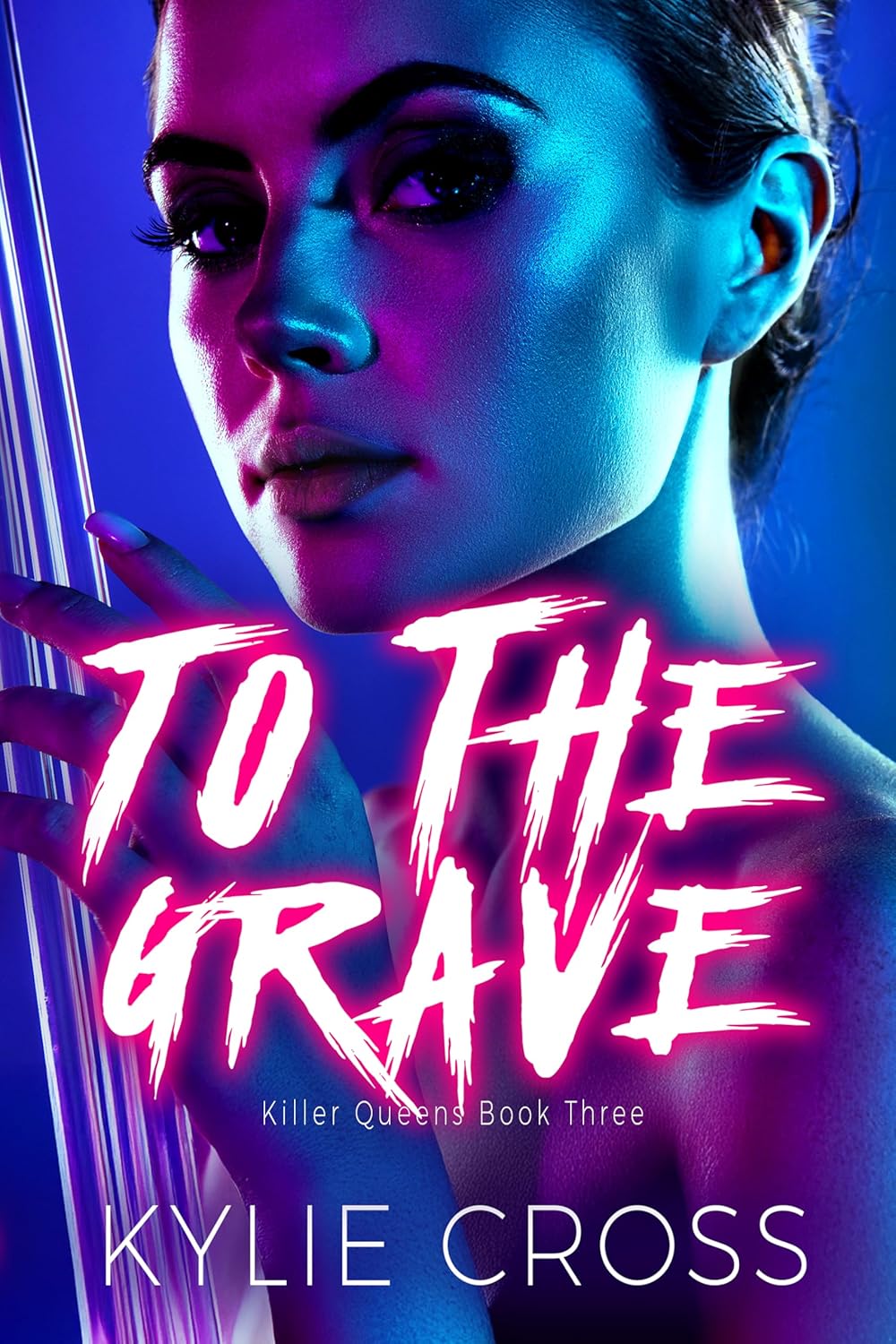 To The Grave (Killer Queens #3)