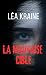 La Mauvaise Cible by Léa Kraine