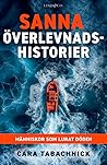 Sanna överlevnads...