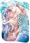 Bride of the Shar...