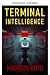 Terminale Intelligenz: Ein ...