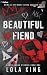 Beautiful Fiend (North Shore Stories, #1)