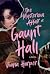 The Mysterious Affair at Gaunt Hall by Diana  Harper