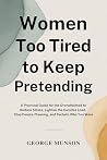 Women Too Tired t...