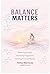 Balance Matters: Rethinking...