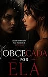 Obcecada Por Ela