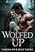 Wolfed Up