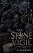 The Stone Vigil: The Vigil ...