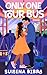 Only One Tour Bus (Love on ...
