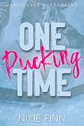 One Pucking Time