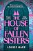 The House of Fallen Sisters