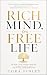 RICH MIND, FREE LIFE by Cora Finley