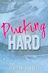Pucking Hard (Puck Passions #3)