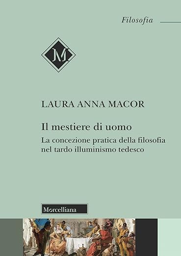Il mestiere di uomo. La concezione pratica della filosofia nel tardo