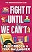 Fight It