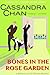 Bones in the Rose Garden (B...