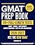 GMAT Prep Book: The Complet...