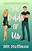 The Odds of Us by M.K. Huffmon The Odds of Us by M.K. Huffmon