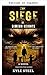 El asedio de Simeon Heights (La saga de Simeon Heights nº 1) by Kyle Steel