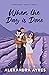 When the Day is Done (Windswept #3)