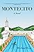 Montecito by Michael       Cox