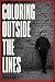 Coloring Outside the Lines:...