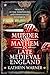 Murder and Mayhem in Late M...