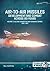 Air-to-Air Missiles Volumes...