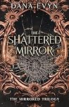 The Shattered Mirror
