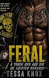 FERAL: A Wounded ...