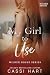 My Girl to Use (Wilder House Book 4)